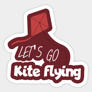 Let's got kite flying Sticker